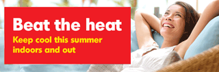 Clickable Button showing an image of a person leaning back and smiling beside a red rectangular field displaying 'Beat the Heat: Keep cool this summer indoors and out' text that opens that Home Hardware Web Page in a New Browser Tab